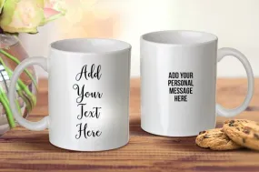 Add Your Own Message Mug